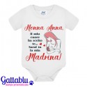 Body pagliaccetto neonato, bimba, Nonna... il mio cuore ha scelto te, sarai tu la mia Madrina! PERSONALIZZABILE CON IL NOME!