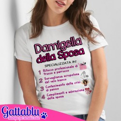 T-shirt donna Damigella della Sposa specializzata tuttofare! Personalizzabile come vuoi!