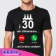 T-shirt uomo I 30 mi chiamano ed io devo andare! Compleanno! Divertente idea regalo!