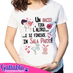 T-shirt donna Un bacio tira l'altro e si finisce in sala parto! Idea regalo divertente per futura mamma, gravidanza!