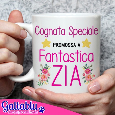 Tazza mug 11 oz Cognata Speciale promossa a Fantastica Zia! Idea regalo  sorpresa per nipotino in