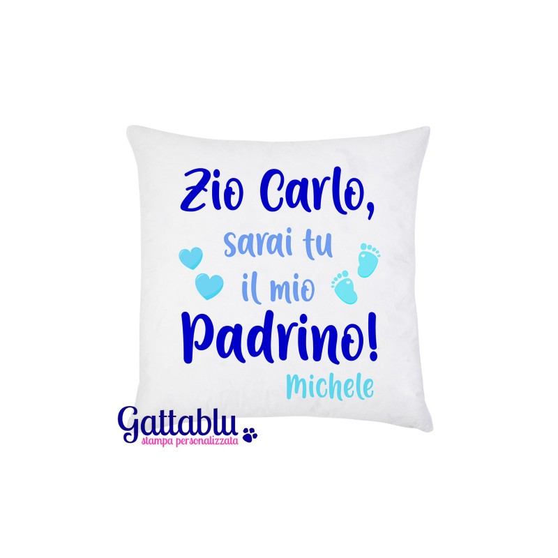 Federa per Cuscino Sarai tu il mio Padrino! PERSONALIZZATA CON NOMI DI  PADRINO E BIMBA O BIMBO! Idea regalo Battesimo e Nascita!