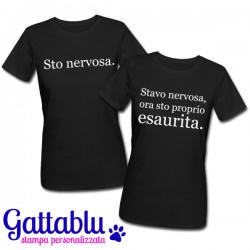 Pacchetto x 2 t-shirt Sto Nervosa + Stavo Nervosa, ora sto proprio Esaurita! Idea regalo divertente anti stress! Nere!