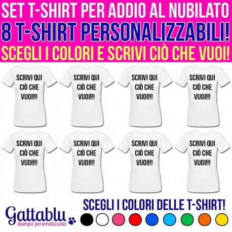 Pacchetto 8 t-shirt Addio al Nubilato con stampa PERSONALIZZABILE COME DESIDERI!
