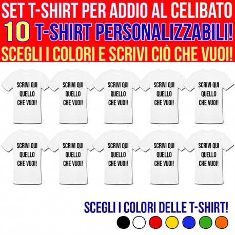 Pacchetto 10 t-shirt Addio al Celibato con stampa PERSONALIZZABILE COME DESIDERI!