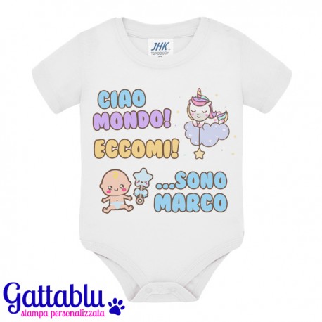 Body bimbo Ciao Mondo! Eccomi! Sono... PERSONALIZZATO CON NOME! Regalo per nascita bebè, unicorno kawaii!