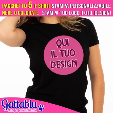 Pacchetto 5 t-shirt donna CON STAMPA PERSONALIZZABILE, stampa tuo logo, foto, design! SCEGLI I COLORI!