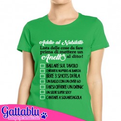 T-shirt donna Lista delle cose da fare prima di mettere un anello al dito! Addio al Nubilato! Verde!