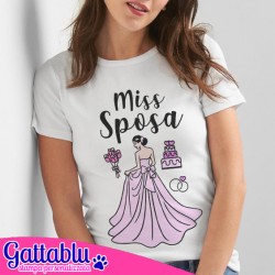 T-shirt donna Miss Sposa, la futura sposa! Idea regalo per festa di Addio al Nubilato!