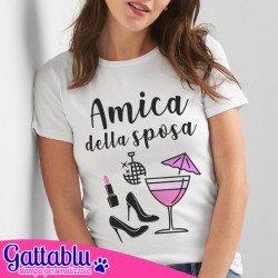 T-shirt donna Amica della Sposa! Idea regalo per festa di Addio al Nubilato!