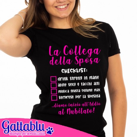 T-shirt donna La Collega della sposa: checklist! Idea regalo per