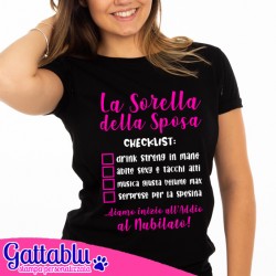 T-shirt donna La Sorella della sposa: checklist! Idea regalo per festa di Addio al Nubilato! Lista PERSONALIZZABILE come vuoi!