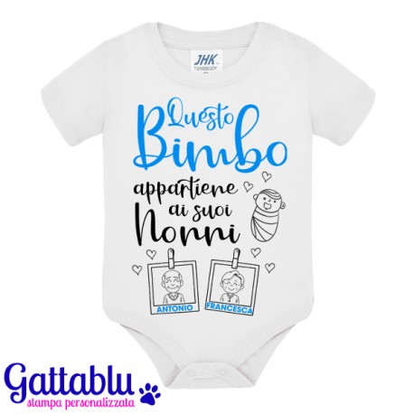 Body neonato Questo bimbo appartiene ai suoi nonni PERSONALIZZATO CON I NOMI, festa dei nonni!