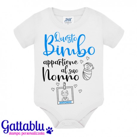 Body neonato Questo bimbo appartiene al suo nonno PERSONALIZZATO CON IL NOME, festa dei nonni!