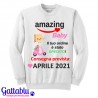  Felpa donna Amazing Baby, ordine spedito! Consegna prevista PERSONALIZZATA CON MESE E ANNO NASCITA! Gravidanza, mamma bimba!