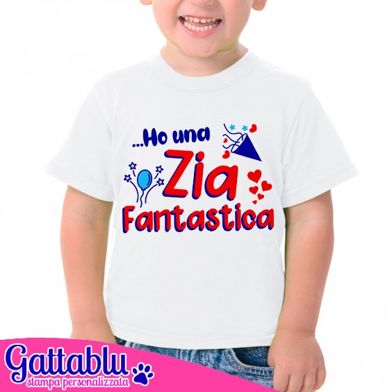 T-shirt bimbo e bimba Ho una Zia fantastica! Idea regalo zia speciale e  nipotino o nipotina! Bianca!