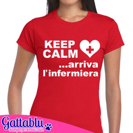 T-shirt donna Keep Calm arriva l'infermiera! Rossa! Idea regalo infermiera o studentessa!