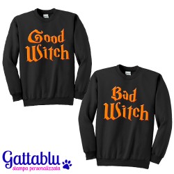 Coppia di felpe girocollo Good Witch e Bad Witch, strega buona e strega cattiva, Halloween divertente!