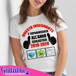 T-shirt donna Questa insegnante è sopravvissuta all'anno scolastico 2019 2020, divertente idea regalo professoressa o maestra!