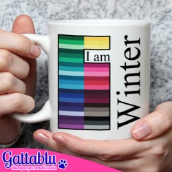  Tazza Mug 11oz I am Winter, Inverno, stagione e palette di colori, idea regalo gadget per appassionata di analisi del colore!