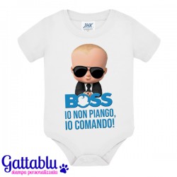 Body bodino neonato bimbo e bimba Boss: io non piango, io comando! Scritta azzurra!