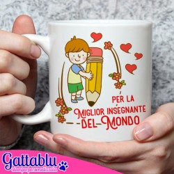  Tazza Mug 11 oz Per la migliore insegnante del mondo! Idea regalo maestra o professoressa!