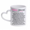 Tazza mug 11 oz cuore Definizione dizionario Donna, dedica romantica d'amore ed amicizia, idea regalo Festa della Donna!