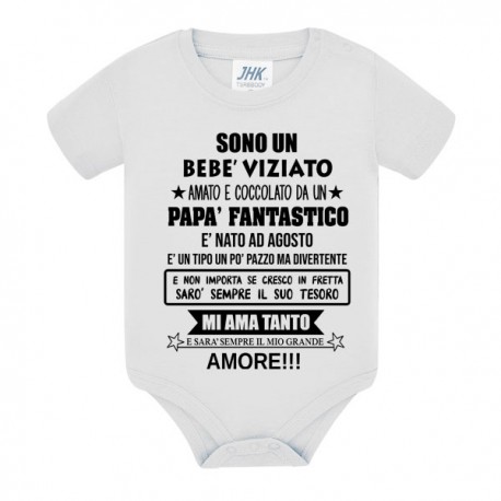Body bodino neonato bimbo e bimba Sono un bebè viziato, personalizzato con mese di nascita del papà!