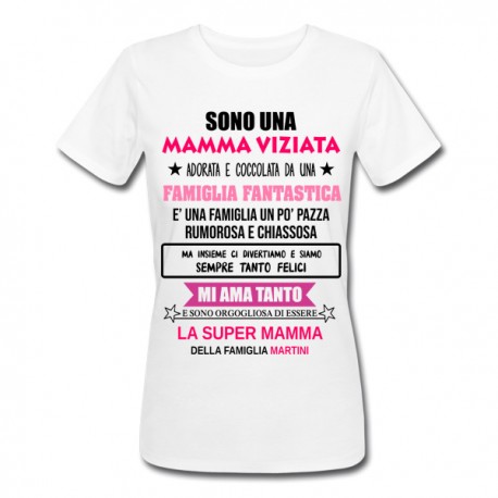 T-shirt donna Mamma viziata personalizzata con nome della famiglia! Divertente, festa della mamma!