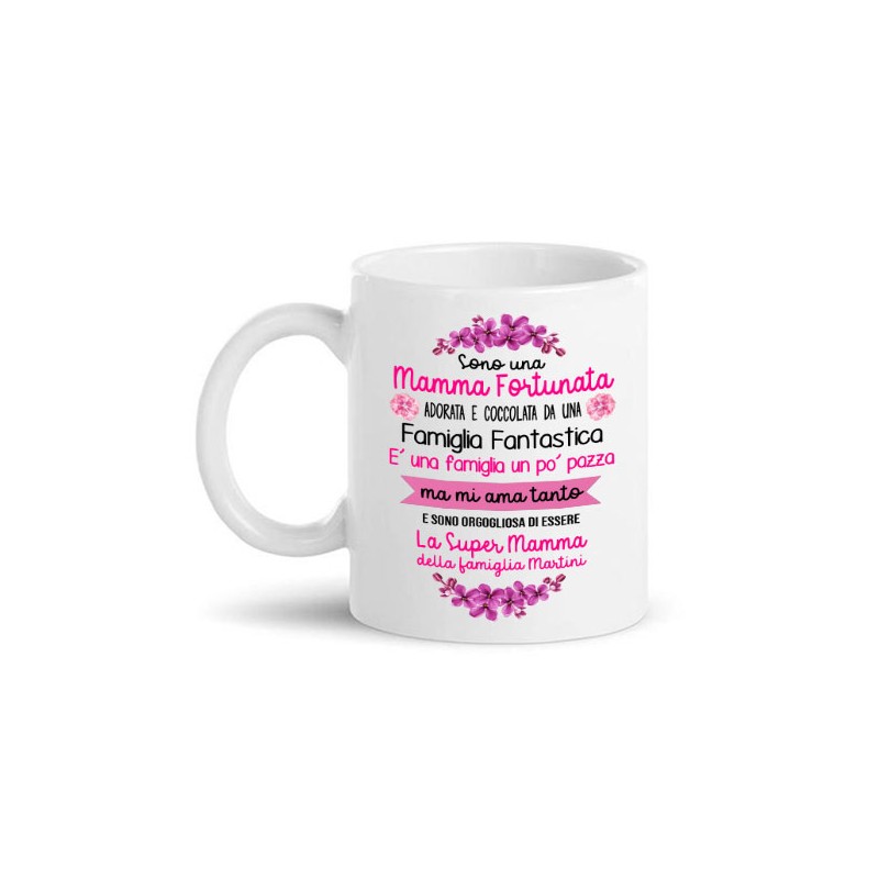 Personalized Mug - Tazza Personalizzata - Festa della mamma