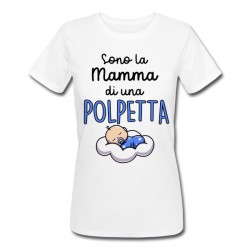T-shirt donna Sono la mamma di una polpetta, scritte azzurre, mamma di bimbo!