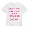 T-shirt bimba Nonna vuoi essere la mia Madrina, PERSONALIZZATA CON IL NOME!