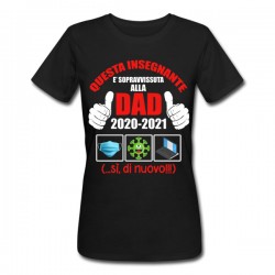 T-shirt donna Questa insegnante è sopravvissuta alla DAD 2020-2021 di nuovo! Idea regalo professoressa o maestra! Nera!