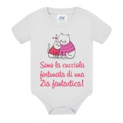 Body bimba Sono la cucciola fortunata di una zia fantastica!