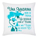 Federa per Cuscino con Stampa Una Madrina Non Si Trova, Si Sceglie con Il Cuore, Il Mio Cuore ha Scelto Te! Disegno azzurro!