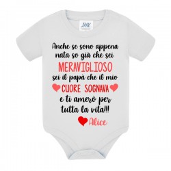 Body bimba Anche se sono appena nata so che sei una papà meraviglioso! Personalizzato con nome!