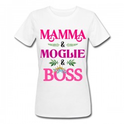T-shirt donna Mamma & Moglie & Boss, idea regalo divertente, Festa della Mamma!