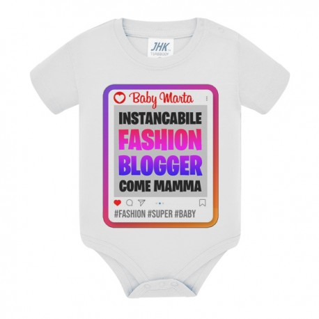 Body bimba Instancabile fashion blogger come mamma! Personalizzato con il nome!