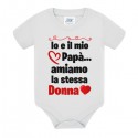 Body bimbo Io e il mio papà amiamo la stessa donna! Idea regalo per una mamma!