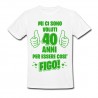 T-shirt uomo compleanno Mi ci sono voluti 40 anni per essere così figo! Personalizzabile con numero che vuoi! Scritte verdi!
