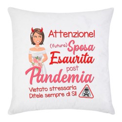 Federa per Cuscino divertente Futura Sposa Esaurita post Pandemia!