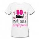 T-shirt donna compleanno 50 anni l'età della perfezione! Idea regalo cinquant'anni!