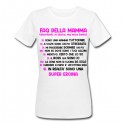 T-shirt donna Faq della Mamma, sono una super eroina! Regalo divertente Festa Mamma, scritte fucsia!