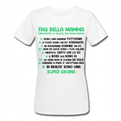 T-shirt donna Faq della Mamma, sono una super eroina! Regalo divertente Festa Mamma, scritte verdi!