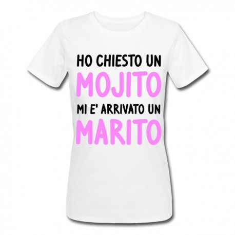 T-shirt donna Futura sposa Ho chiesto un mojito mi è arrivato un marito! Addio al nubilato, scritte rosa!