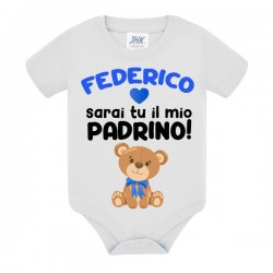 Body neonato bimbo e bimba Sarai tu il mio padrino! Personalizzato con il nome! Orsetto!