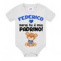 Body neonato bimbo e bimba Sarai tu il mio padrino! Personalizzato con il nome! Orsetto!