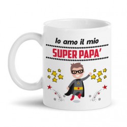 Tazza mug 11 oz Io amo il mio Super Papà! Idea regalo divertente!