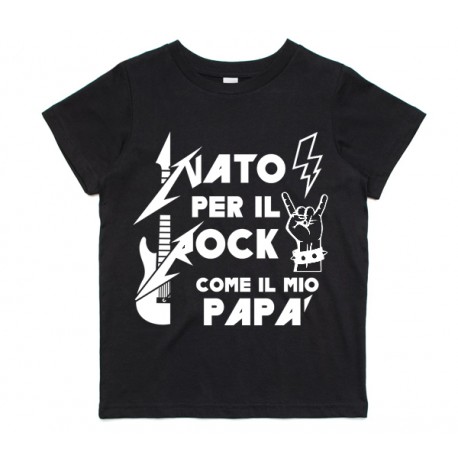 T-shirt nera Nato per il rock come il mio papà! PERSONALIZZABILE per bimbo e bimba!