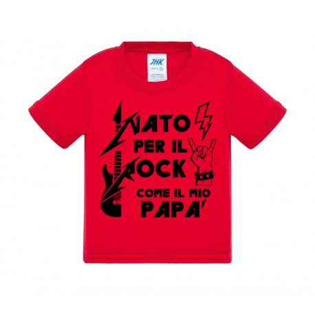 T-shirt rossa Nato per il rock come il mio papà! PERSONALIZZABILE per bimbo e bimba!